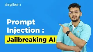 What Is Prompt Injection Attack | Hacking LLMs With Prompt Injection | Jailbreaking AI | Simplilearn