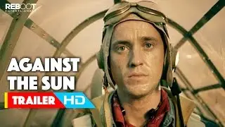 'Against the Sun' Official Trailer #2 (2015) Tom Felton, Jake Abel Movie HD