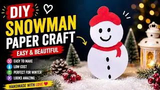 Easy Paper Snowman Craft | How to Make Paper Snowman | Christmas Crafts for Kids