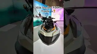 Представляем Sea-Doo FishPro Trophy 170 л.с. 2026 года выпуска 🎣