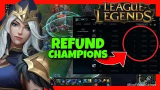 How to REFUND CHAMPIONS in League of Legends ✅ Step-by-Step Guide - How to Refund SKINS in LOL
