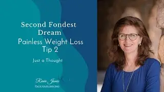Painless Weight Loss Tip 2