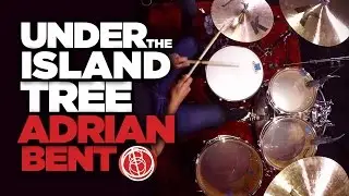 Under the Island Tree [FULL PERFORMANCE] Adrian Bent - 180 Drums