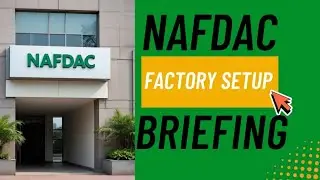 Инструктаж по настройке NAFDAC и завода: все, что вам нужно знать