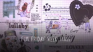 FUN FRIDAY Week Three! Collage art|Creative journaling |Creative Art |Art Journaling|Collage with me