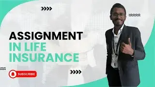Assignment in Life Insurance | Insurance Law