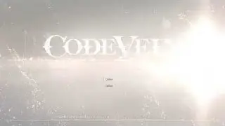 Code Vein Episode 1, Pt. 1