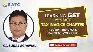 GST - RECEIPT VOUCHER, REFUND VOUCHER & PAYMENT VOUCHER (TAX INVOICE CHAPTER)