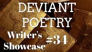 Deviant Poetry - Writer Showcase #34 | Masked Literature is BACK!