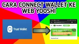 Cara Connect Wallet Koin Yooshi di Trust Wallet ke Websitenya ❗❗❗