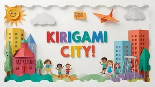 Explore a Magical Kirigami City! Handmade Paper World for Kids | Learn & Create