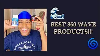 ALL THE 360 WAVE PRODUCTS FOR AWESOME RESULTS!!!