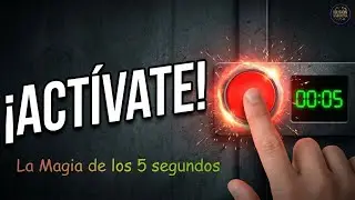 El Método de los 5 Segundos: Cómo hackear tu mente este 2026