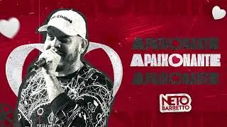 NETO BARRETTO - APAIXONANTE (Cd completo)