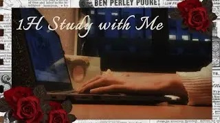 1H STUDY WITH ME in The Classical Mood &hearts; | Real Desk Sounds