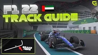 NEW Abu Dhabi F1 22 TOP 10 in the World HOTLAP + Track Guide