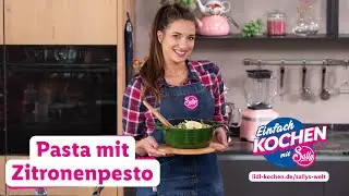 Einfach Pesto selber machen | Pasta mit Zitronenpesto und Bohnen | Rezepte für Lidl von Sallys Welt