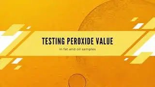 Peroxide Value Analysis in Oil (ENG)
