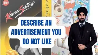 Talk About An Advertisement That You Don't Like | Latest #Cue Card Sample By #Ramandeep Singh | 8.0