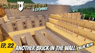 Continued updates to ALL the walls! | Colony Survival | Update 0.9 | Ep22