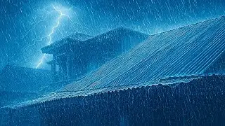 Rain On An Ancient Roof For Sleeping - Deep Sleep With Heavy Rain & Thunder Sound At Night