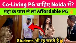 Best Co Living PG In Noida | best PG in Noida | best pg near metro station @CripaPGofficial