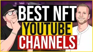 Here Are The Best NFT YouTube Channels To Watch In 2022!