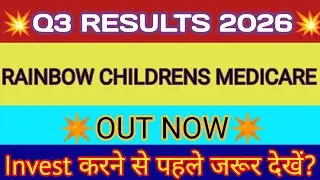 Rainbow Children's Medicare Q3 Results 🔴 Rainbow Result 🔴 Rainbow Share News Today 🔴 Rainbow Share