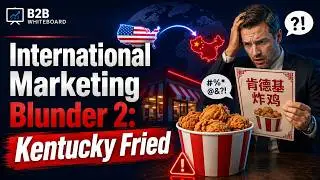 International Marketing Blunder 2: Kentucky Fried