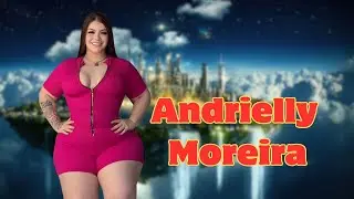 Андриэлли Морейра &mdash; молодая модель plus size и инфлюенсер, биография, возраст, рост, факты