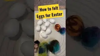 How to wet felt Easter Eggs! Video coming soon! #felting #easteregg #eastercrafts #craftideas