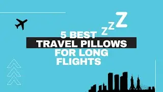 5 best travel pillows for long flights you didn't know (2020)