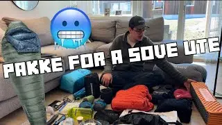 Pakke for å SOVE UTE på telttur - Minusgrader 🥶