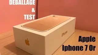 Apple iPhone 7 Or: Déballage et Test (unboxing)