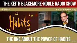 The One About The Power of Habits