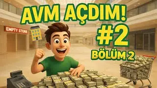 Alışveriş Mərkəzi Büyüyür! 💰 | Mall Simulator #2 AZ