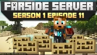 FarSide Minecraft SMP Server - S1E11 - BaBaLu's Prank Message