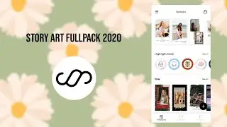 STORY ART FULLPACK 2020 | ANIE QUEEN