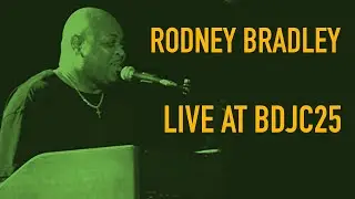Rodney Bradley live at Bobby Durham Jazz Camp 2025