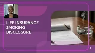 Life Insurance Smoking Disclosure