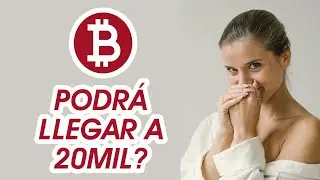💥BITCOIN LLEGAR&Aacute; a 20MIL? 🚀  | Pron&oacute;stico de BITCOIN hoy | An&aacute;lisis DIARIO de Bitcoin # 79