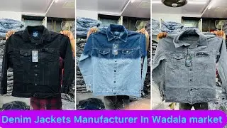 Denim jacket Manufacturer in Wadala Market | Denim Jackets Wholesale Market