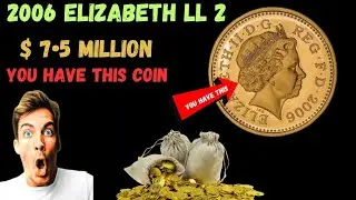 Unveiling the Value: 2006 Elizabeth II 2 Pence Coin Worth Millions?
