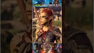 Lae'zel's most badass quotes in Baldur's Gate 3