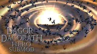 Dagor Dagorath Hero SubMod - Isengard Showcase