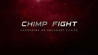 Chimp Fight - Solanart Launch and Gameplay Trailer