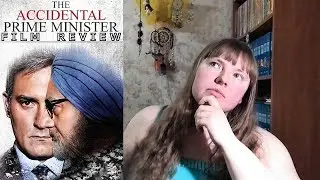 THE ACCIDENTAL PRIME MINISTER Film Review |  Anupam Kher  |  Akshaye Khanna