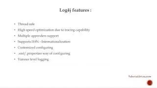 Log4j features | Log4J tutorial