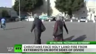 Hate in Holy Land - Christians caught in Jewish-Muslim crossfire.flv