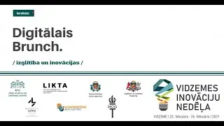 Digitālais BRUNCH /izglītība un inovācijas/